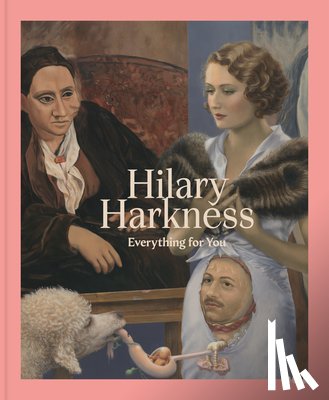 Harkness, Hilary - Hilary Harkness: Everything For You