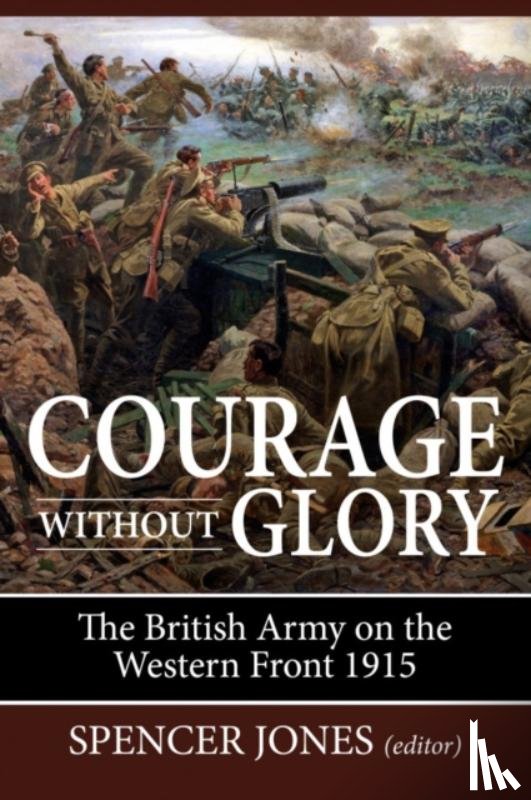  - Courage Without Glory