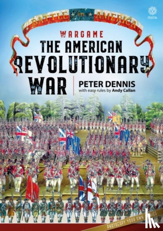 Dennis, Peter - Wargame - The American Revolutionary War