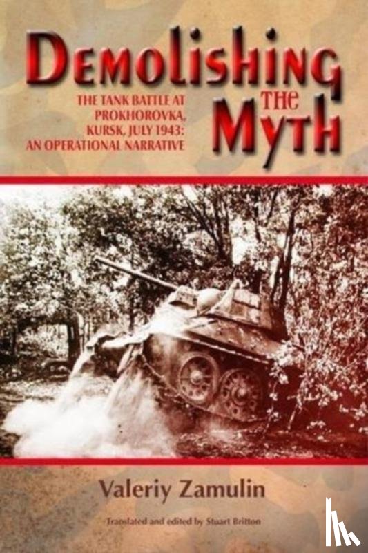 Zamulin, Valeriy, Britton, Stuart - Demolishing the Myth
