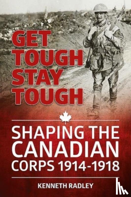 Radley, Kenneth - Get Tough Stay Tough