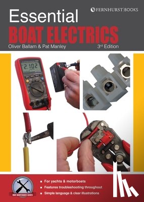 Manley, Pat, Ballam, Oliver - Essential Boat Electrics