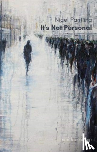 Pantling, Nigel - It's Not Personal