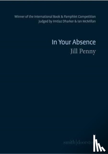 Penny, Jill - In Your Absence