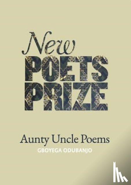 Odubanjo, Gboyega - Aunty Uncle Poems