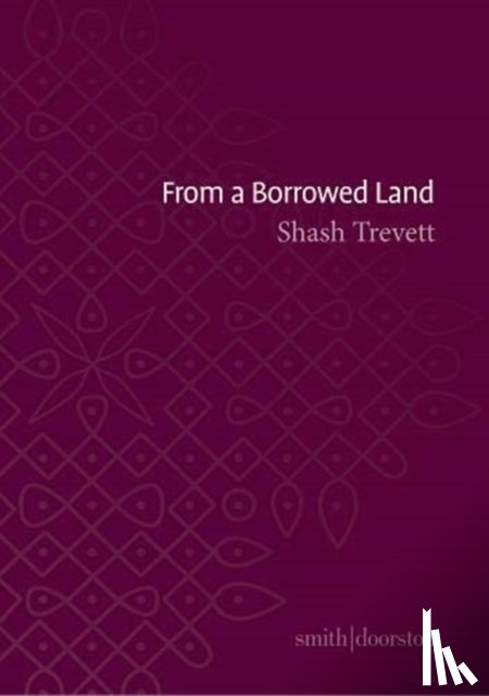 Trevett, Shash - From a Borrowed Land