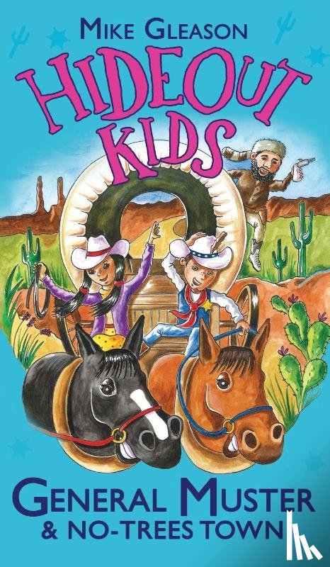 Gleason, Mike - General Muster & No-Trees Town: Book 2