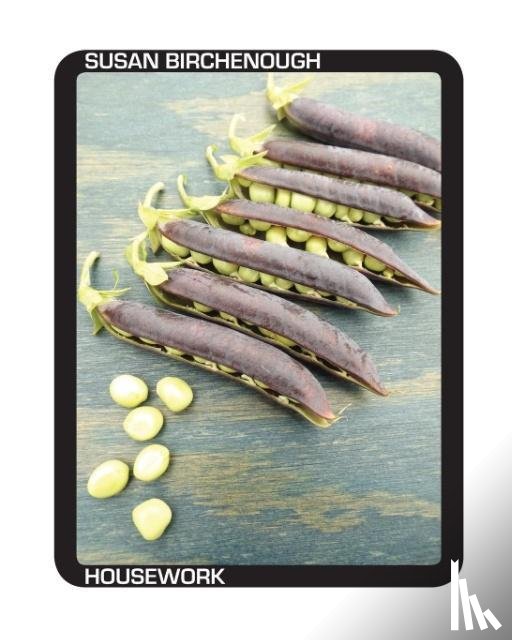 Birchenough, Susan - Housework