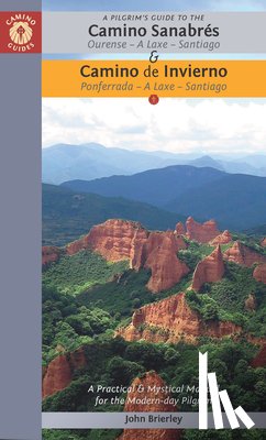 Brierley, John (John Brierley) - A Pilgrim's Guide to the Camino Sanabres & Camino Invierno