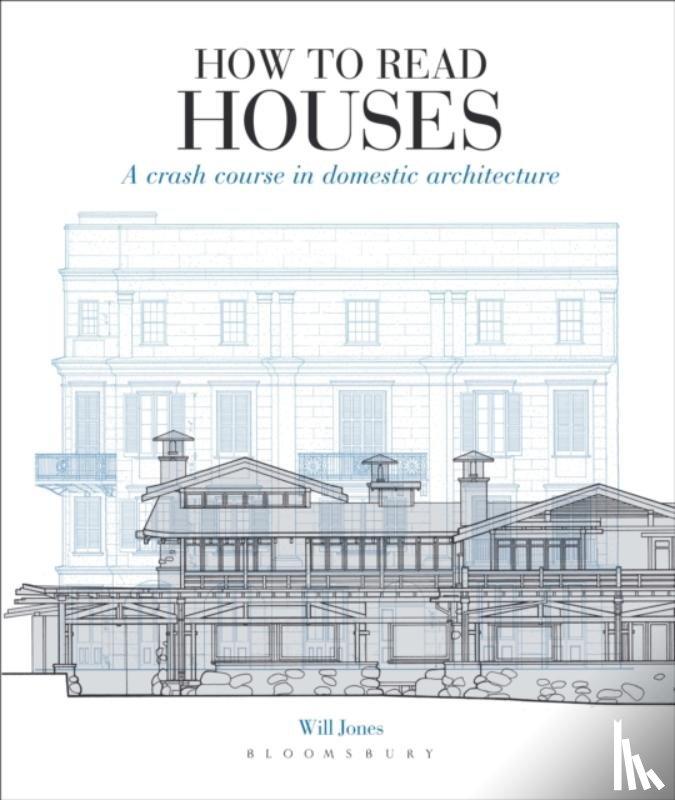 Jones, Will - How to Read Houses