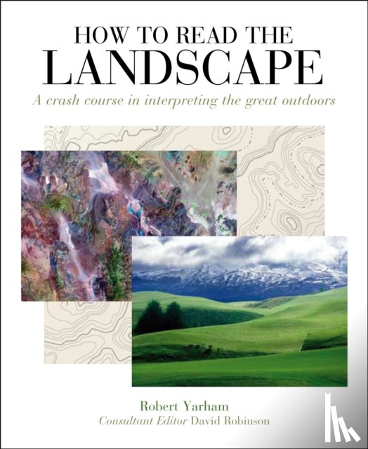 Yarham, Robert - How to Read the Landscape