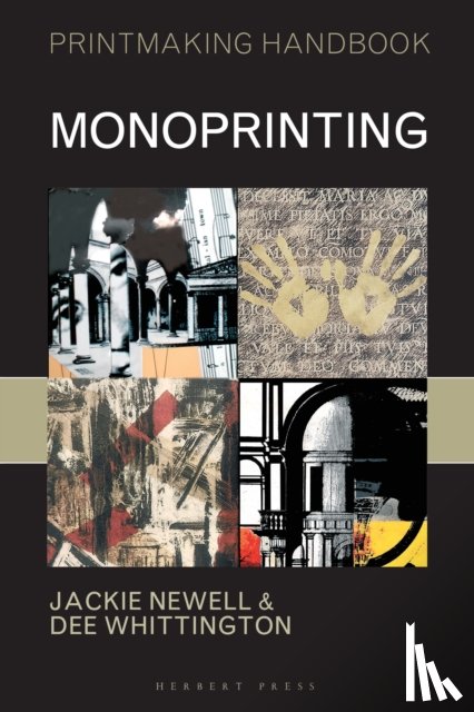 Whittington, Dee, Newell, Jackie - Monoprinting