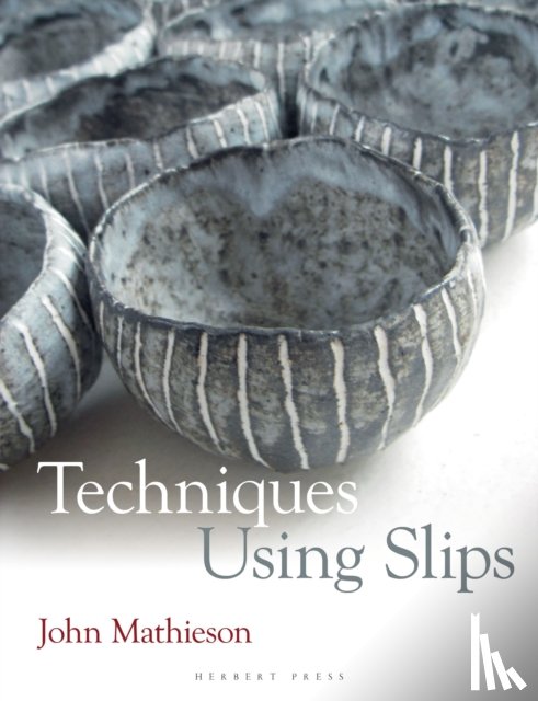 Mathieson, John - Techniques Using Slips
