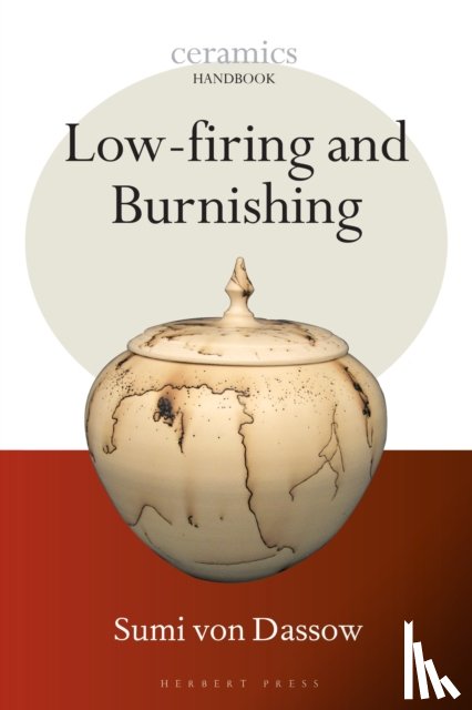 von Dassow, Sumi - Low-firing and Burnishing