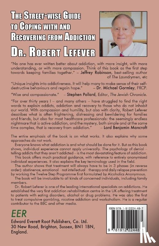 Lefever, Robert - The Street-wise Guide to Coping with & Recovering from Addiction