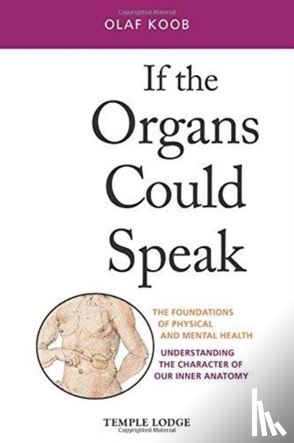 Koob, Olaf - If the Organs Could Speak