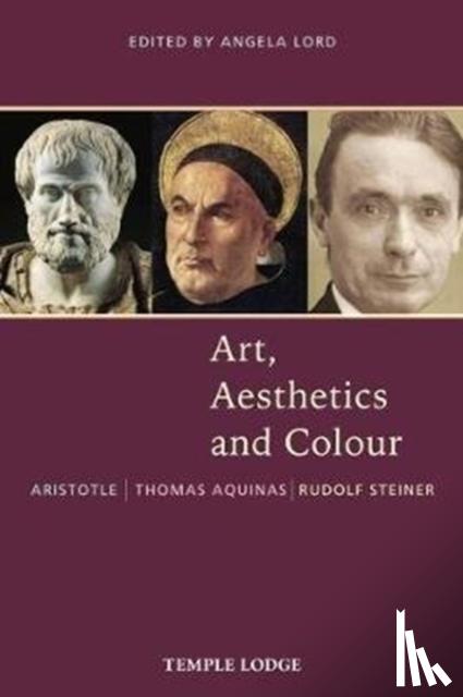Aquinas, Thomas, Aristotle, Steiner, Rudolf - Art, Aesthetics and Colour