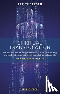 Thoresen, Are - Spiritual Translocation