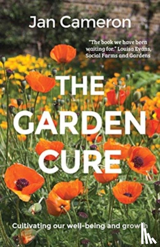 Cameron, Jan - The Garden Cure