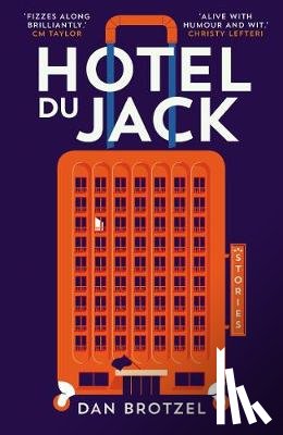 Brotzel, Dan - Hotel du Jack