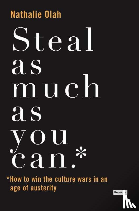 Olah, Nathalie - Steal as Much as You Can