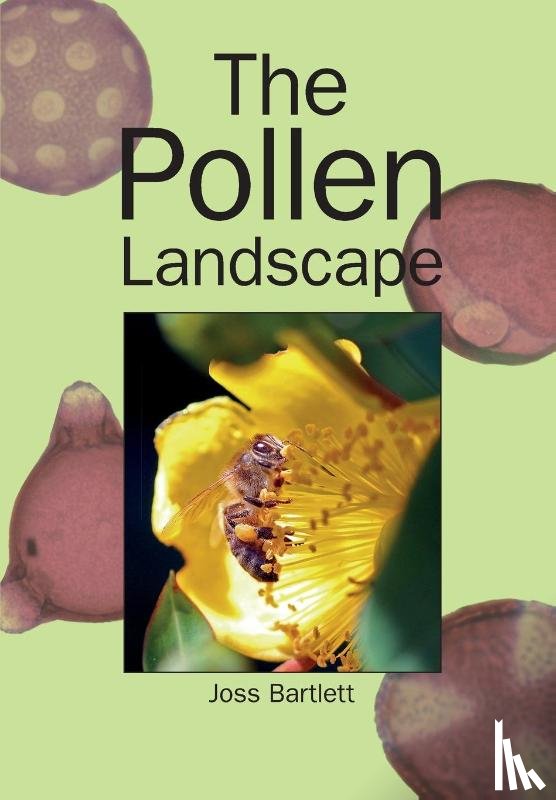 Bartlet, Joss - The Pollen Landscape