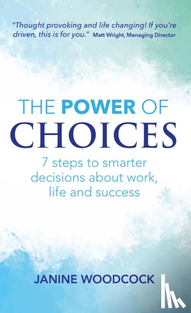 Woodcock, Janine - The Power of Choices