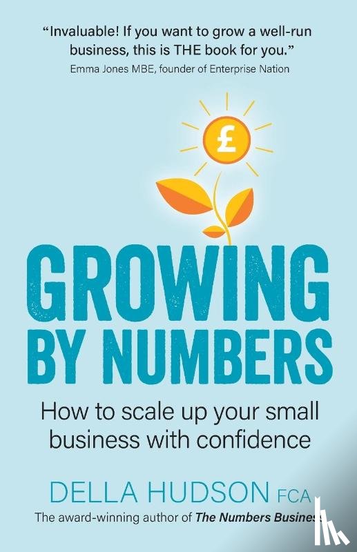 Hudson, Della (Author) - Growing By Numbers