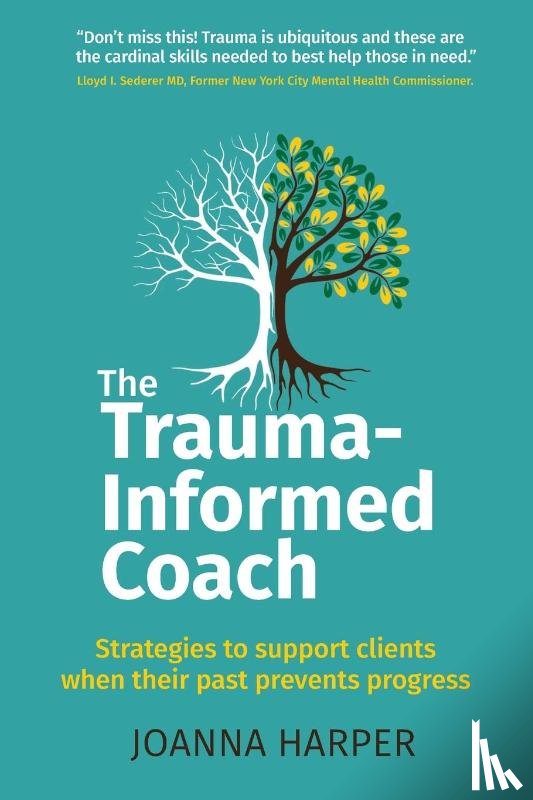 Harper, Joanna (Author) - The Trauma-Informed Coach
