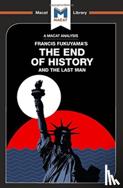 Jackson, Ian, Xidias, Jason - An Analysis of Francis Fukuyama's The End of History and the Last Man