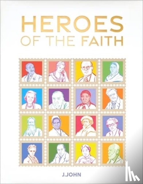 John, J. - Heroes of the Faith