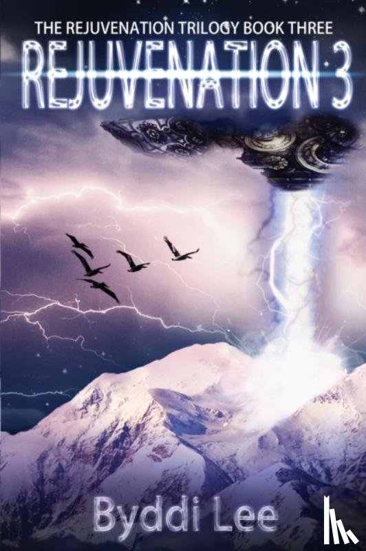 Lee, Byddi - Rejuvenation Book 3