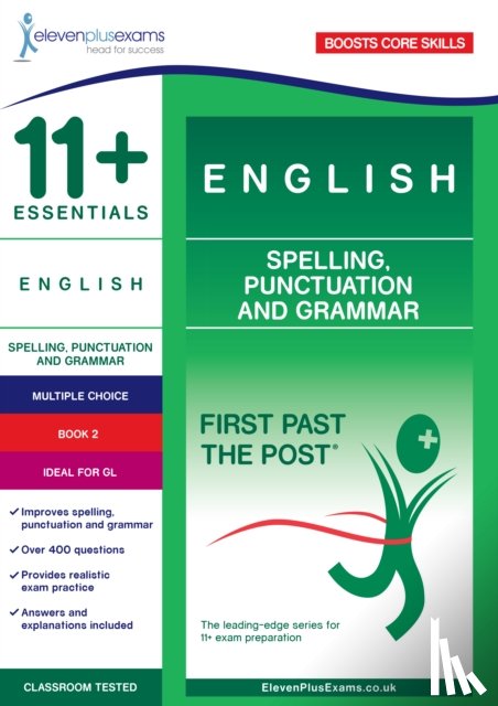  - 11+ Essentials English: Spelling, Punctuation and Grammar Book 1