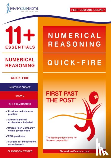 ELEVEN PLUS EXAMS - 11+ Essentials Numerical Reasoning: Quick-Fire Book 2 - Multiple Choice