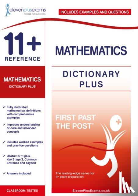  - 11+ Reference Mathematics Dictionary Plus