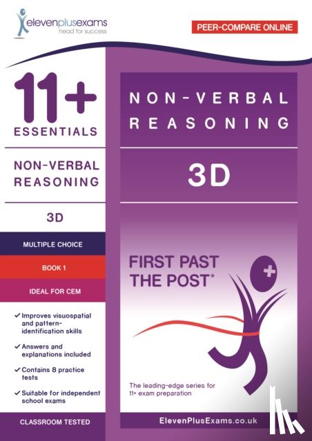  - 11+ Essentials - 3-D Non-verbal Reasoning Book 1 (First Past the Post) - CEM (Durham University)