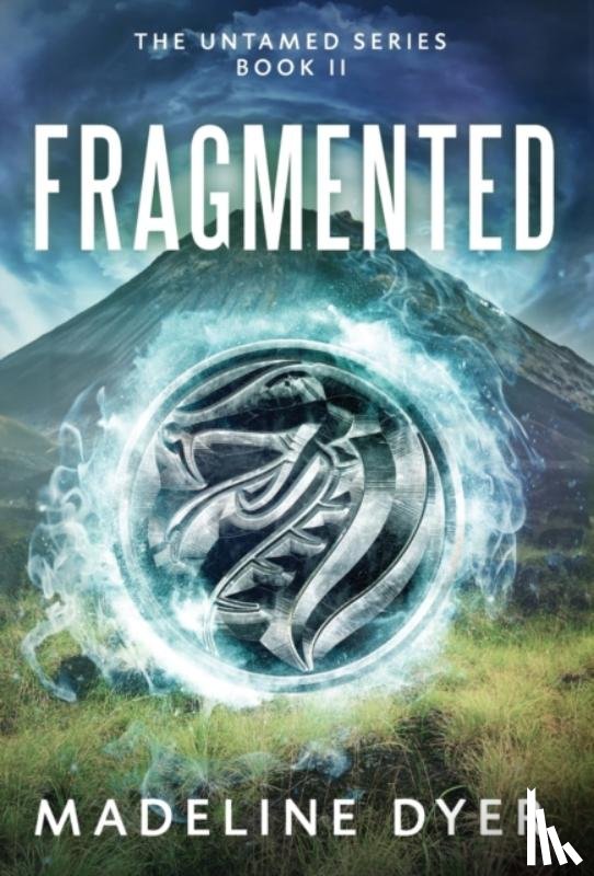 Dyer, Madeline - Fragmented