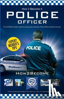 How2Become - How to Become an Australian Police Officer