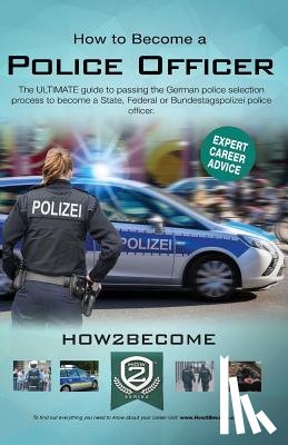 How2Become - How to Become a German Police Officer