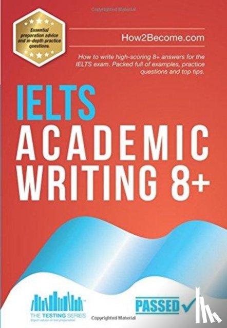 How2Become - IELTS Academic Writing 8+