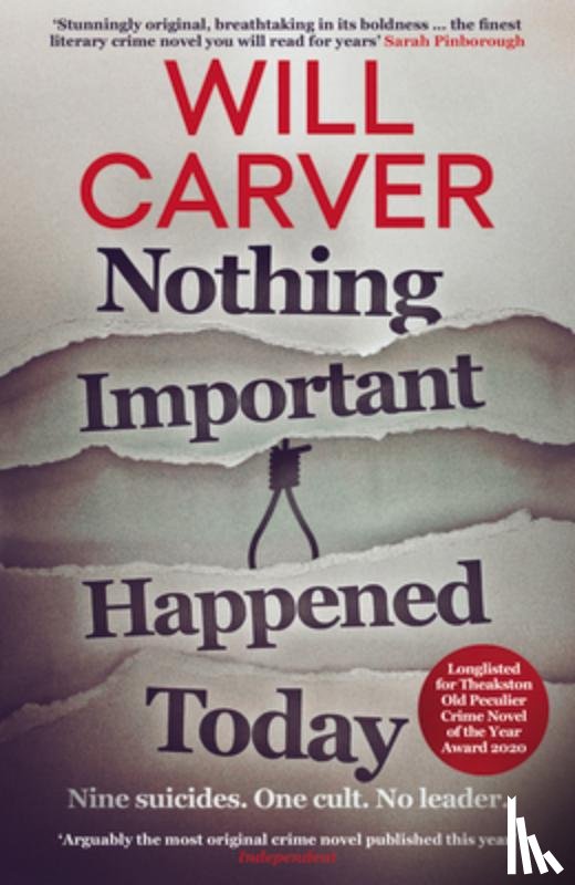 Carver, Will - Nothing Important Happened Today