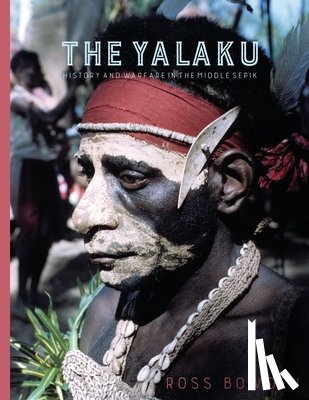 Bowden, Ross - The Yalaku