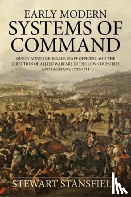 Stansfield, Stewart - Early Modern Systems of Command