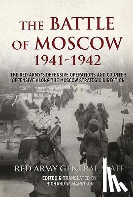 Harrison, Richard W - The Battle of Moscow 1941-42