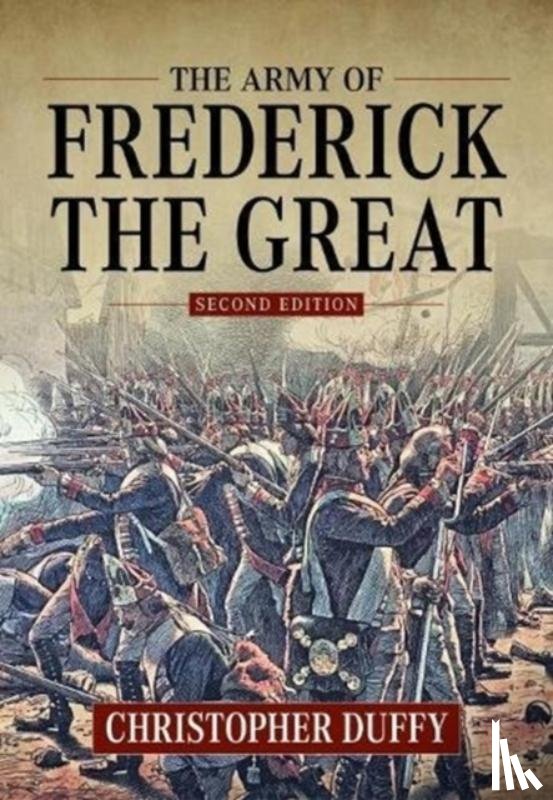 Duffy, Christopher - The Army of Frederick the Great