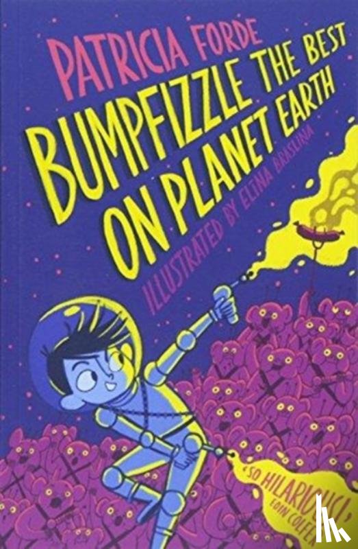 Forde, Patricia - Bumpfizzle the Best on Planet Earth