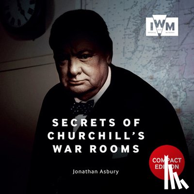 Asbury, J. - Secrets Of Churchills War Rooms Compact Ed