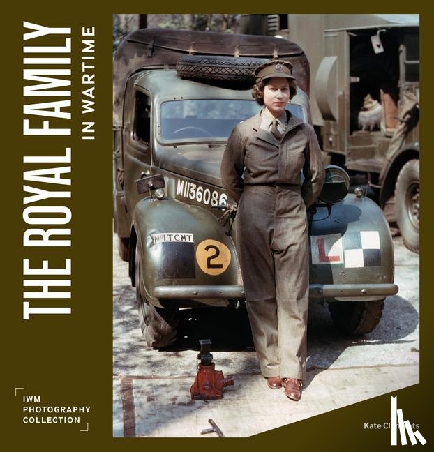 Clements, Kate - The Royal Family in Wartime