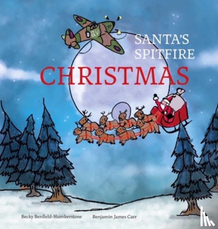 Benfield-Humberstone, Becky - Santa's Spitfire Christmas