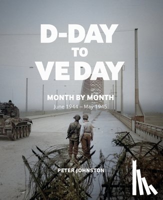 Johnston, Peter - D-Day to VE Day